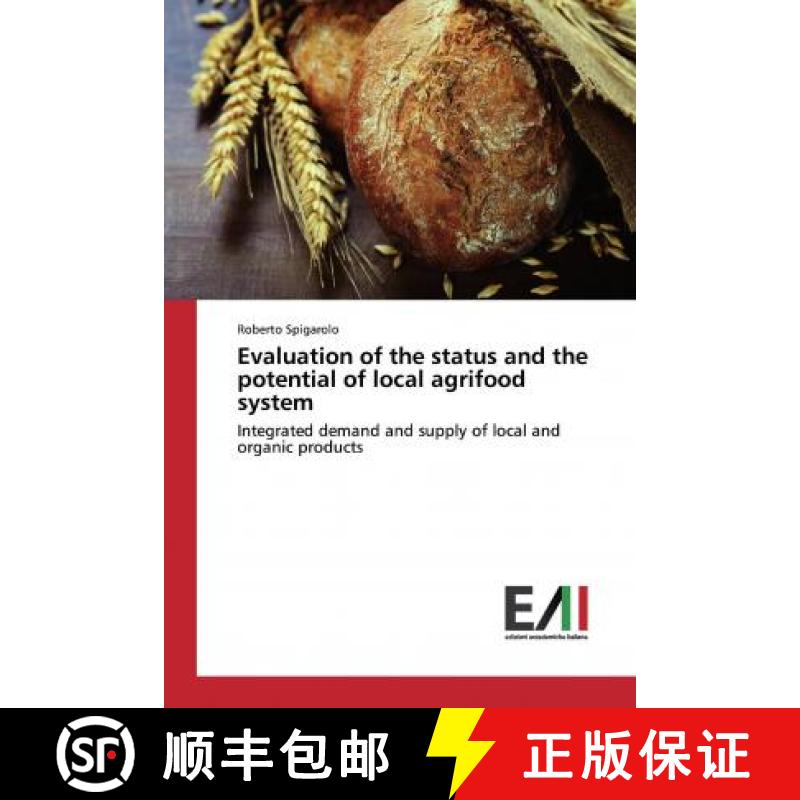 预订 Evaluation of the status and the potential of local agrifood system [9783330782228]