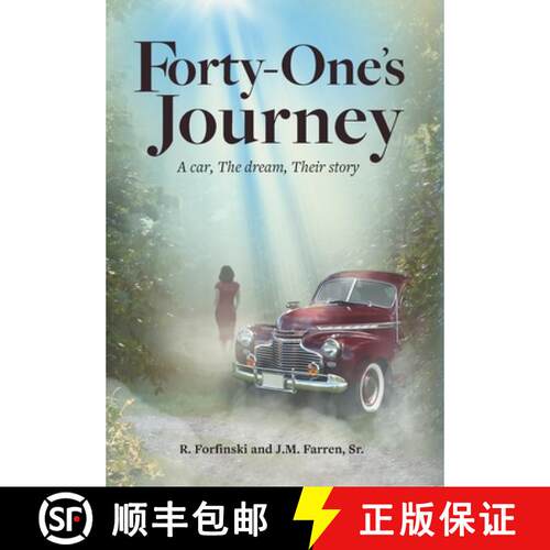 【3-4周达】精装 Forty-One's Journey: A car, The dream, Their story [9781737106142]