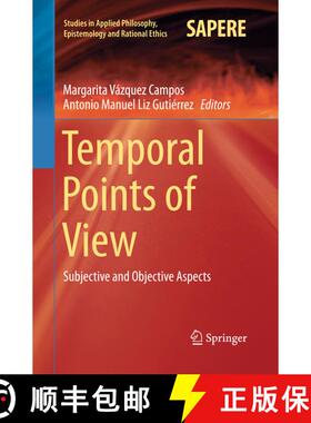 【3-4周达】Temporal Points of View : Subjective and Objective Aspects (Softcover reprint of the origi... [9783319373195]