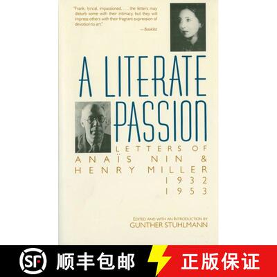 【3-4周达】A Literate Passion: Letters of Anaïs Nin & Henry Miller, 1932-1953 [9780156527910]