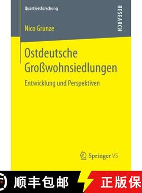 【3-4周达】Ostdeutsche Großwohnsiedlungen : Entwicklung und Perspektiven [9783658185398]