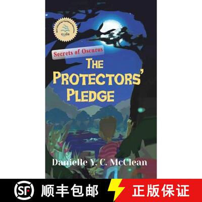 【3-4周达】The Protectors' Pledge: Secrets of Oscuros [9780997890075]