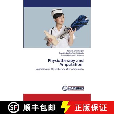【4周达】Physiotherapy and Amputation [9786202666169]