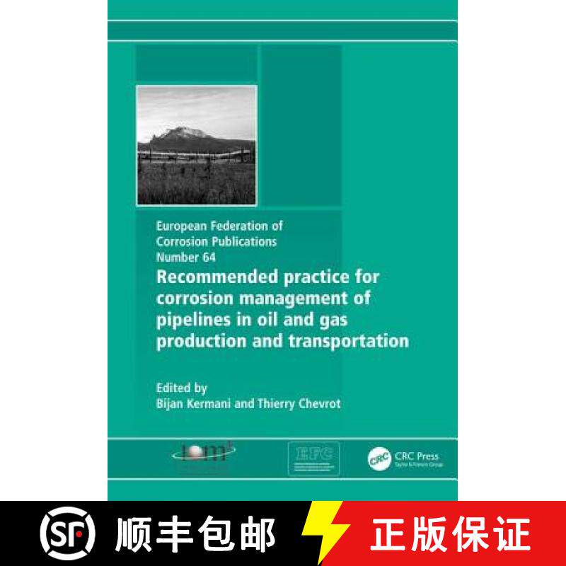 【3-4周达】Recommended Practice for Corrosion Management of Pipelines in Oil and Gas Production and T... [9781907975332]