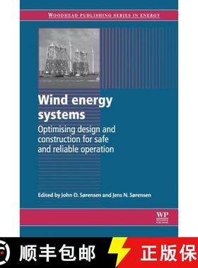【3-4周达】Wind Energy Systems: Optimising Design and Construction for Safe and Reliable Operation [9780081015025]