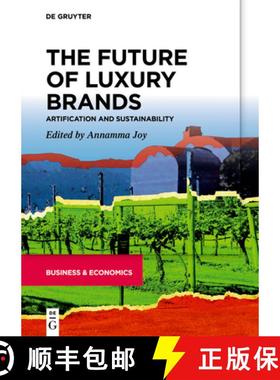 预订 The Future of Luxury Brands: Artification and Sustainability [9783110737615]