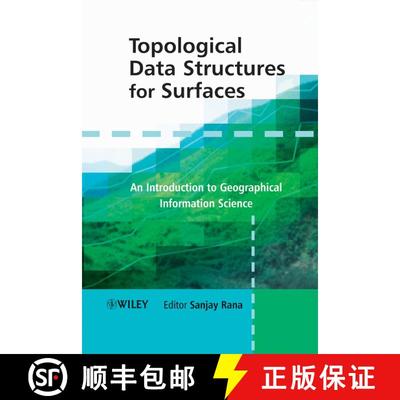 【3-4周达】Topological Data Structures For Surfaces - An Introduction To Geographical Information Sci... [9780470851517]