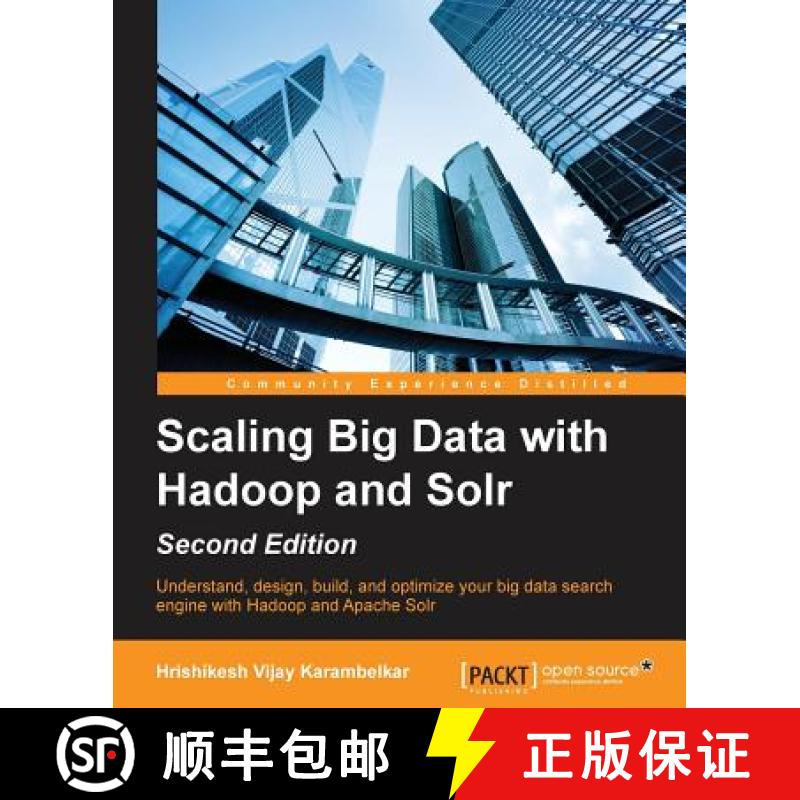 预订 Scaling Big Data with Hadoop and Solr - Second Edition [9781783553396]