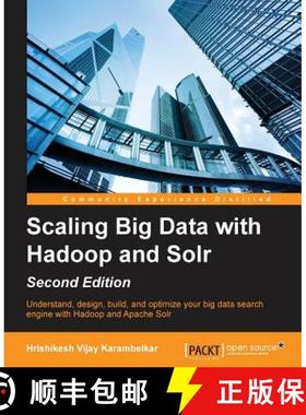 预订 Scaling Big Data with Hadoop and Solr - Second Edition [9781783553396]