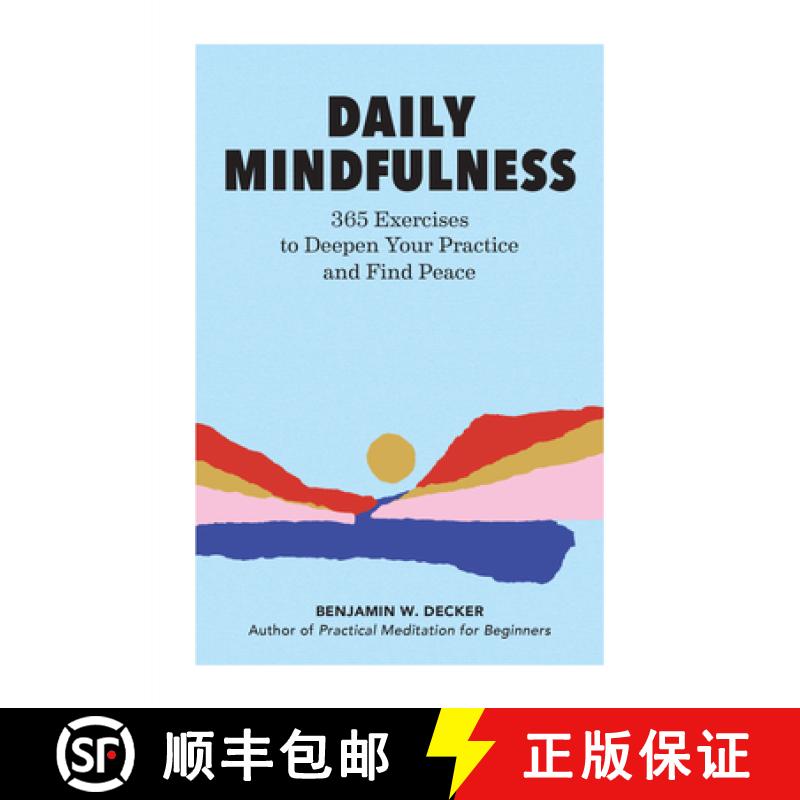 【3-4周达】Daily Mindfulness: 365 Exercises to Deepen Your Practice and Find Peace [9781647391928]