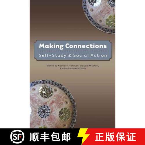 【2-3周达】精装 Making Connections : Self-Study and Social Action [9781433105029]