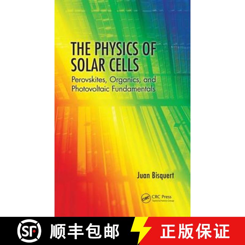 【3-4周达】The Physics of Solar Cells: Perovskites, Organics, and Photovoltaic Fundamentals [9781138099968]