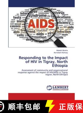 预订 Responding to the Impact of HIV in Tigray, North Ethiopia [9783659366628]