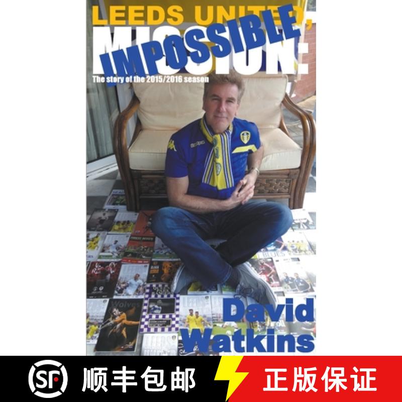 【3-4周达】Leeds United, Mission: Impossible [9781849149655]图片