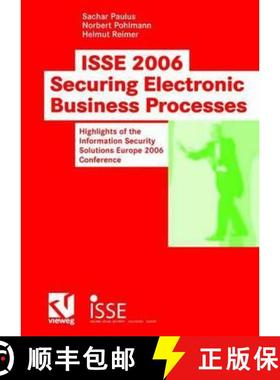 【3-4周达】ISSE 2006 Securing Electronic Business Processes 2006 : Highlights of the Information Secu... [9783834802132]