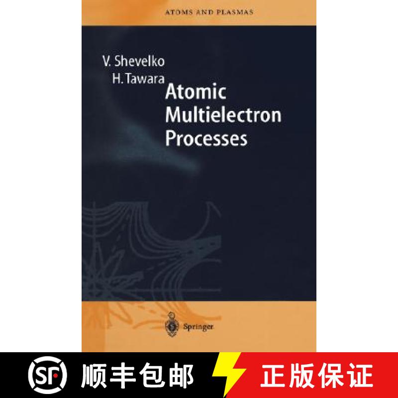 【3-4周达】Atomic Multielectron Processes [9783540642350]