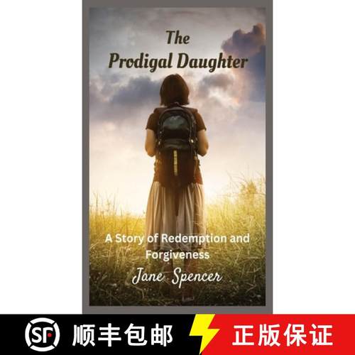 【3-4周达】The Prodigal Daughter: A Story of Redemption and Forgiveness [9781088241813]