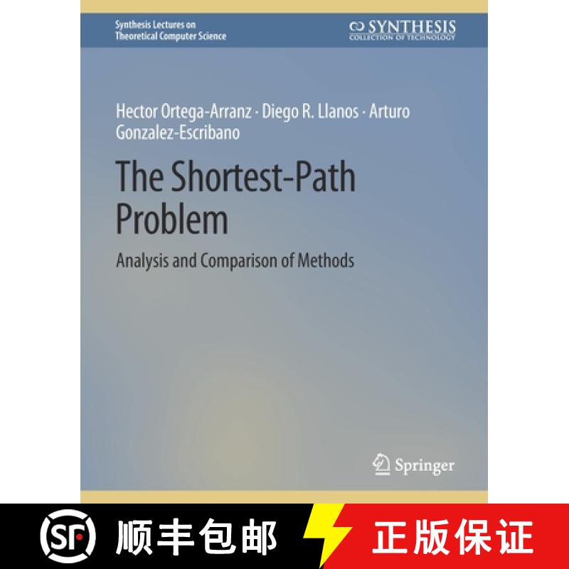 【3-4周达】The Shortest-Path Problem : Analysis and Comparison of Methods [9783031014468]
