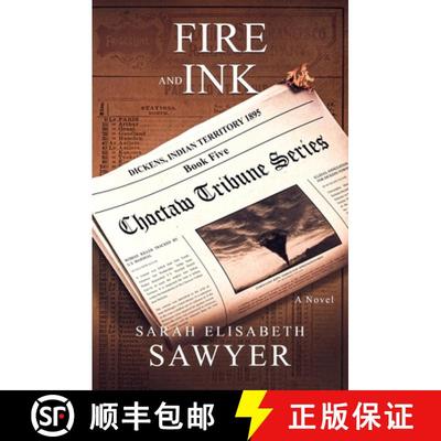 【3-4周达】Fire and Ink (Choctaw Tribune Series, Book 5) [9781956043105]