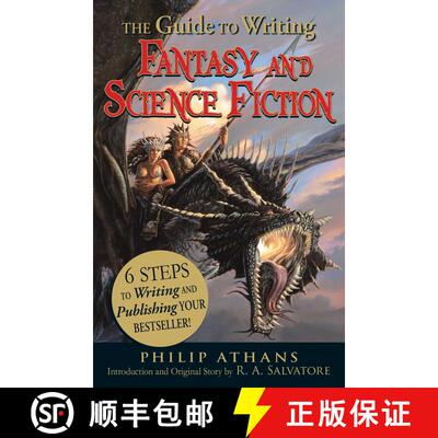 【3-4周达】The Guide to Writing Fantasy and Science Fiction: 6 Steps to Writing and Publishing Your B... [9781440501456]