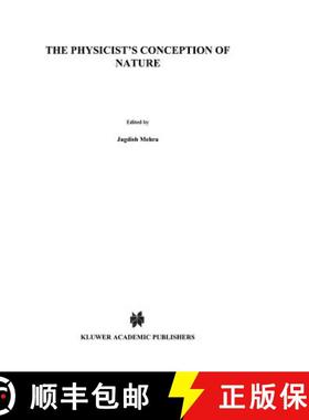 【3-4周达】The Physicist's Conception of Nature [9789027703453]