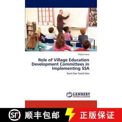 预订 Role of Village Education Development Committees in Implementing SSA [9783659197796]