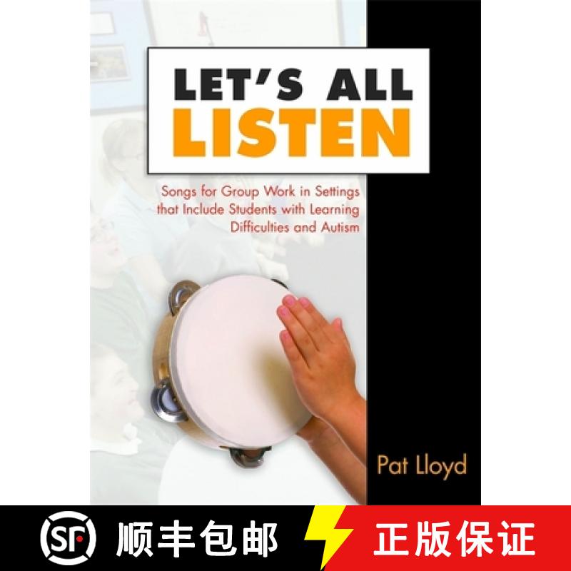 【3-4周达】Let's All Listen: Songs for Group Work in Settings That Include Students with Learning Dif... [9781785929991]