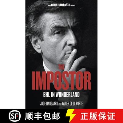 【3-4周达】The Impostor: BHL in Wonderland [9781844677481]