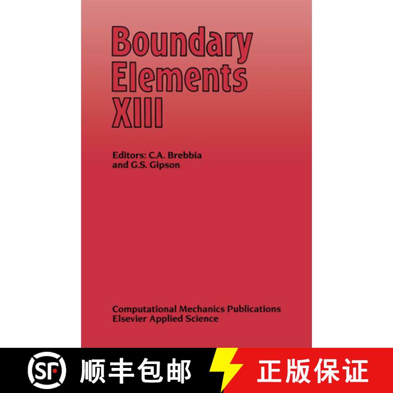【3-4周达】Boundary Elements: International Conference Proceedings [9781851666966]