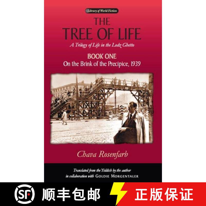 预订 Tree of Life Bk. 1; on the Brink of the Precipice, 1939: A Trilogy of Life in the Lodz Ghetto - ... [9780299204549]