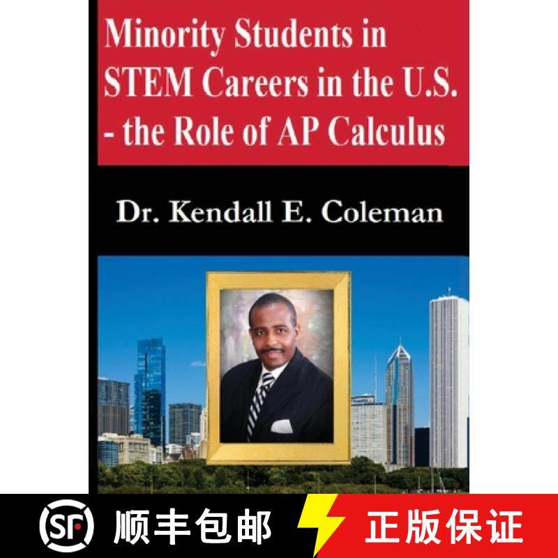 预订 Minority Students in STEM Careers in the U.S. - the Role of AP Calculus [9780578708058]