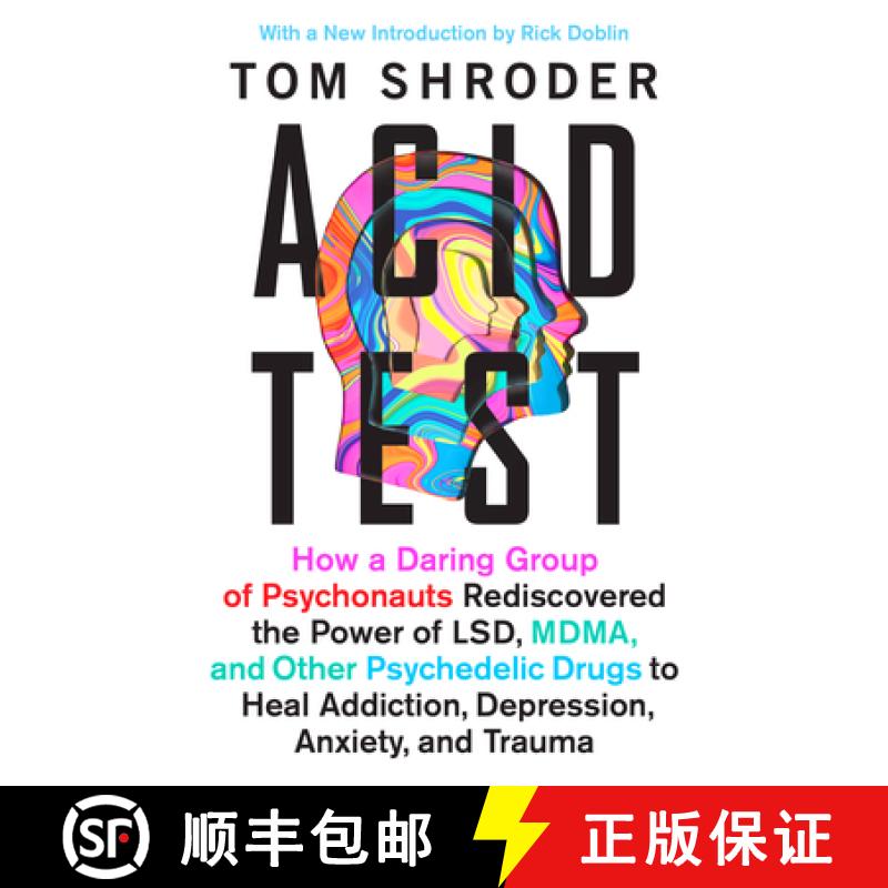 【3-4周达】Acid Test: Lsd, Ecstasy, and the Power to Heal [9780147516374]