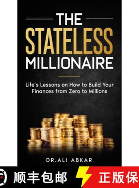 【3-4周达】Stateless Millionaire: Life's Lessons on How to Build Your Finances from Zero to Millions [9781960207357]