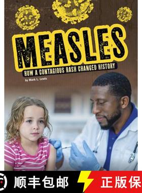 预订 Measles: How a Contagious Rash Changed History [9781543572407]