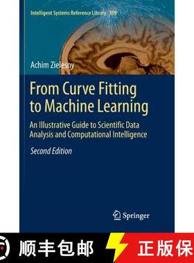 【3-4周达】From Curve Fitting to Machine Learning : An Illustrative Guide to Scientific Data Analysis... [9783319813134]