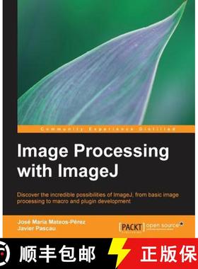 预订 Image Processing with Imagej [9781783283958]