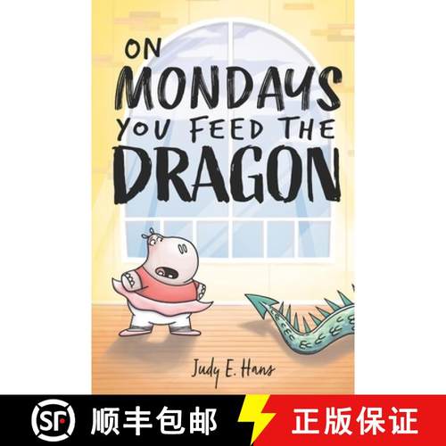 预订 On Mondays You Feed the Dragon [9780578240060]
