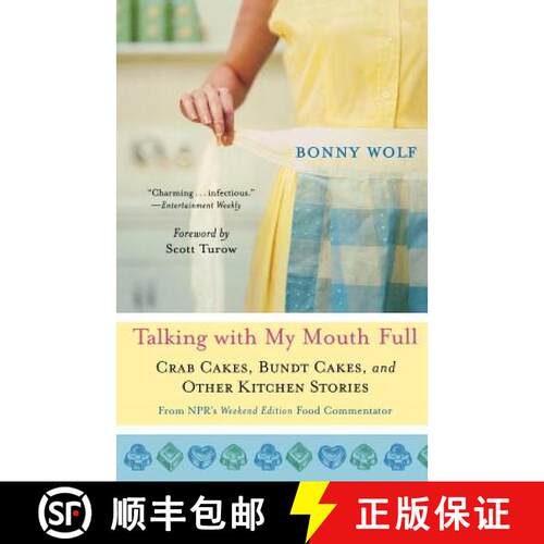 【3-4周达】Talking with My Mouth Full: Crab Cakes, Bundt Cakes, and Other Kitchen Stories [9780312373856]
