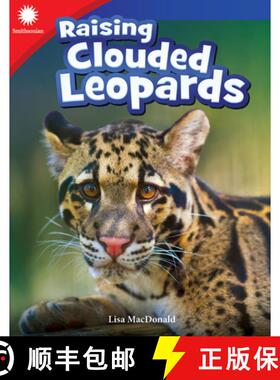 【3-4周达】Raising Clouded Leopards [9781493866762]