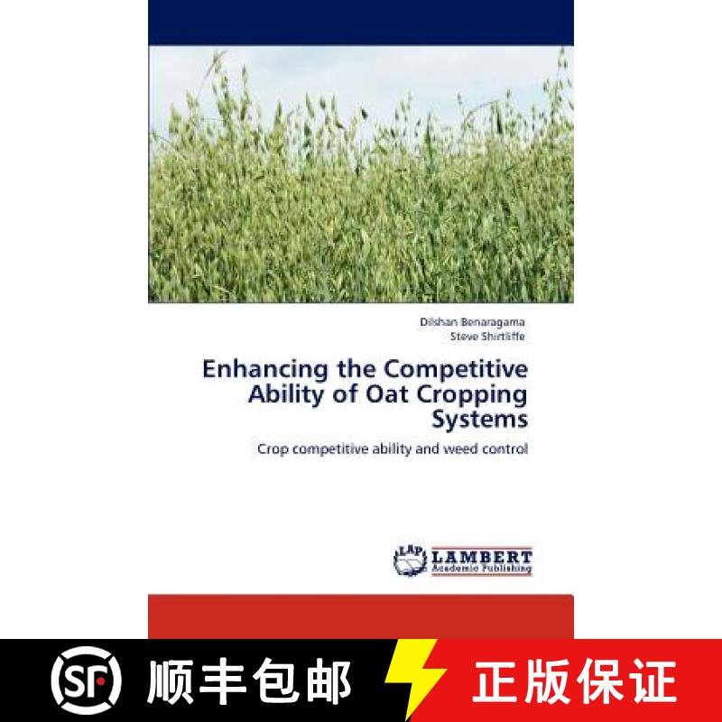 预订 Enhancing the Competitive Ability of Oat Cropping Systems [9783845472027]