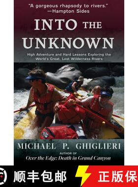 【3-4周达】Into the Unknown: High Adventure and Hard Lessons Exploring the World's Great, Lost Wilder... [9780826366849]