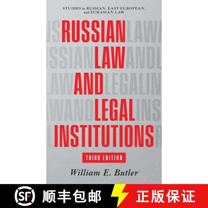 【2-3周达】Russian Law and Legal Institutions: Third Edition [9781616196486]