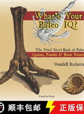 【3-4周达】What's Your Paleo IQ?: The Fossil News Book of Paleo Quizzes, Puzzles & Brain Teasers [9781734805031]