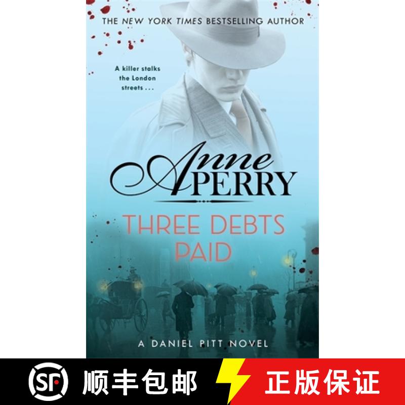 【3-4周达】Three Debts Paid (Daniel Pitt Mystery 5) [9781472275271]