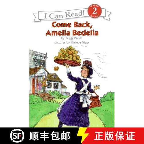 【3-4周达】Come Back, Amelia Bedelia (I Can Read Book 2) [9780064442046]