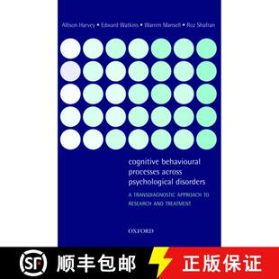 【3-4周达】Cognitive Behavioural Processes across Psychological Disorders: A transdiagnostic approach... [9780198528883]