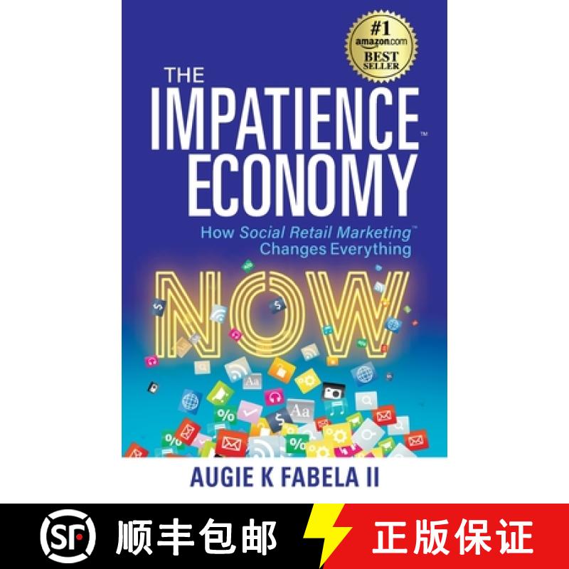 【3-4周达】The Impatience Economy: How Social Retail Marketing Changes Everything [9781952106866]