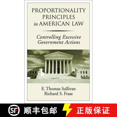 【3-4周达】精装 Proportionality Principles in American Law: Controlling Excessive Government Actions [9780195324938]