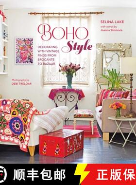 Boho Style: Decorating with Vintage Finds from Brocante to Bazaar [9781788796132]
