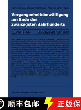 预订 Vergangenheitsbewältigung Am Ende Des Zwanzigsten Jahrhunderts [9783531131566]